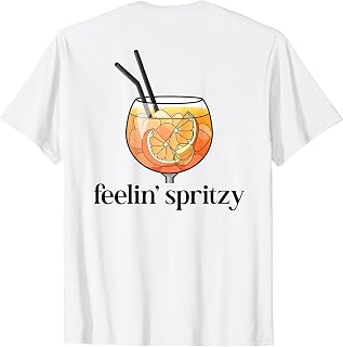 FEELIN' SPRITZY I OFFICIAL APEROLLIN' SPRITZ CLUB. Backprint T-Shirt