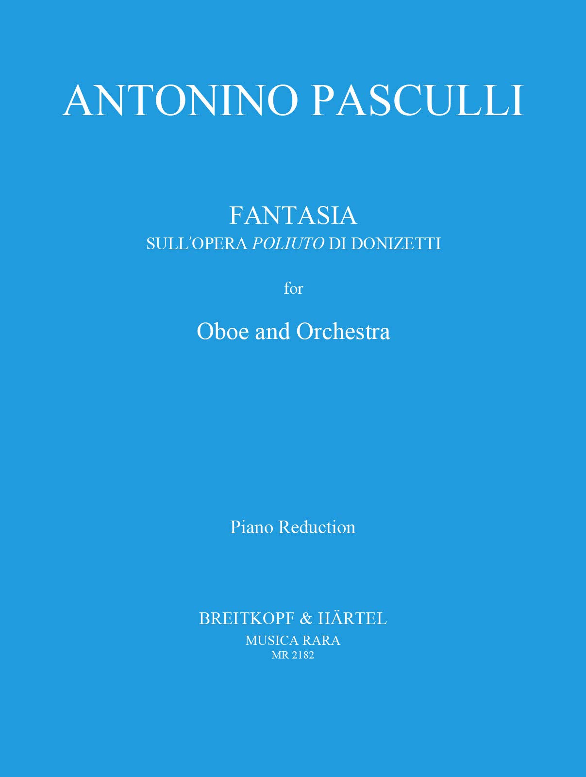 FANTASIA: OPERA POLIUTO HAUTBOIS