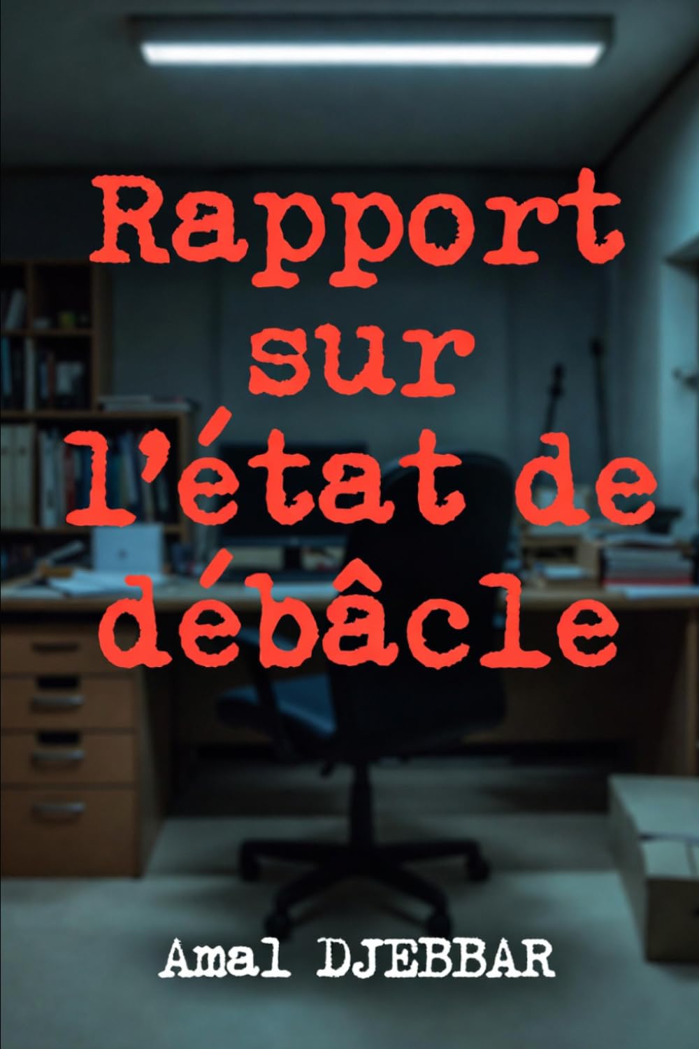 Rapport sur l'état de débâcle