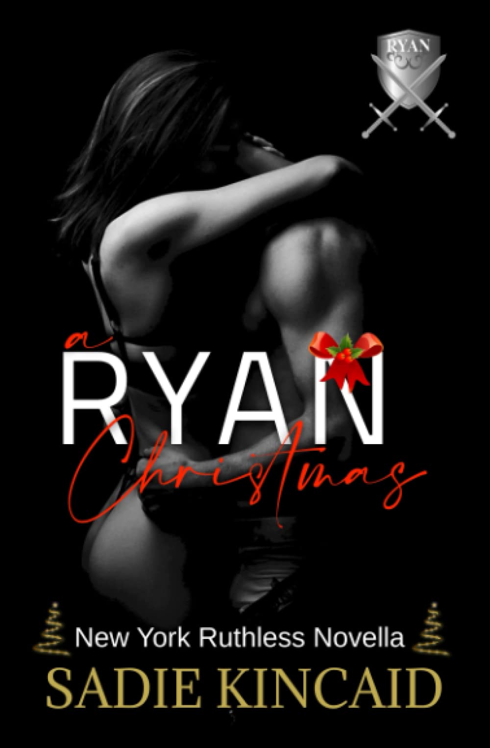 A Ryan Christmas: A New York Ruthless Novella: 6 (New York Ruthless short stories)