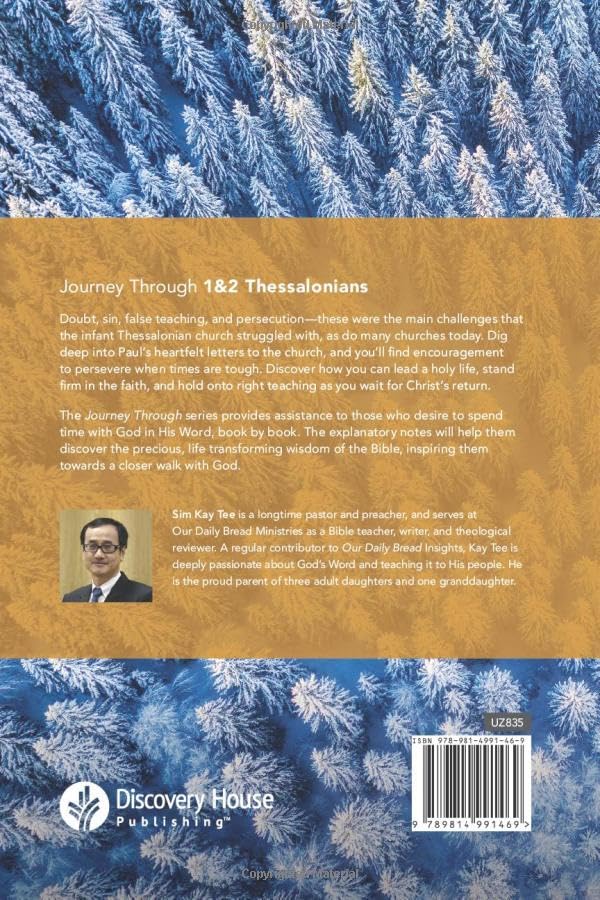 Journey Through 1 & 2 Thessalonians: 30 Biblical Insights by Sim Kay Tee (Journey Through Series: Pauline Epistles) - Image 2