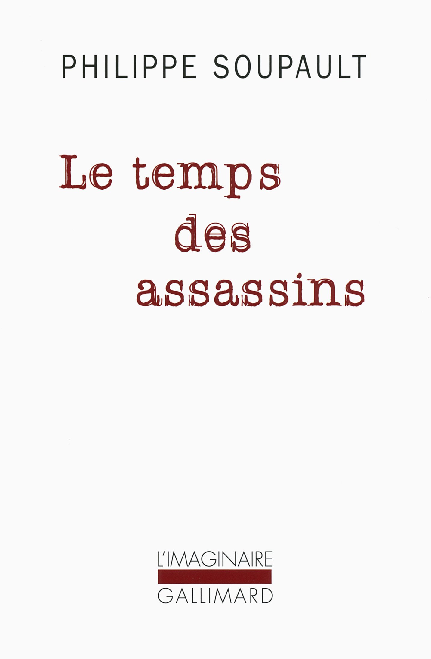 Le temps des assassins (L'Imaginaire)