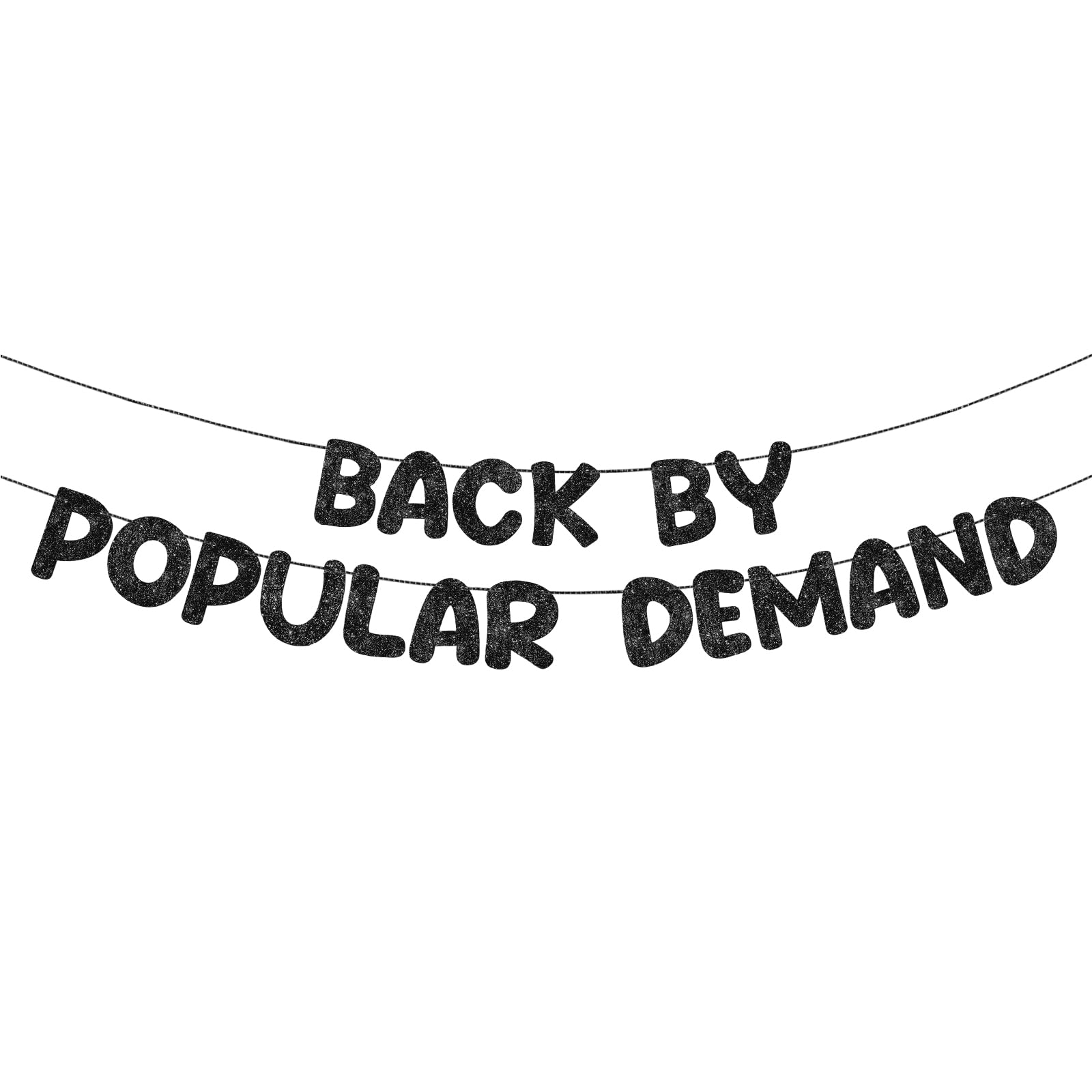 Photo 1 of Fulmoon Pre-strung Back by Popular Demand Banner Glitter Welcome Home Party Decorations Welcome Back Sign for Office Return Comeback Divorce Party Supplies (Black)