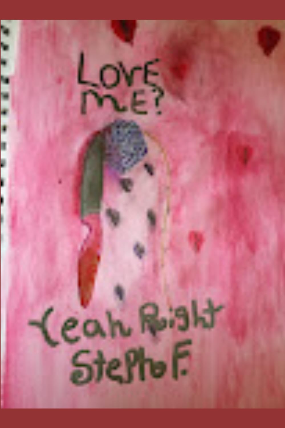 Love me? yeah right Dark Poems volume 7