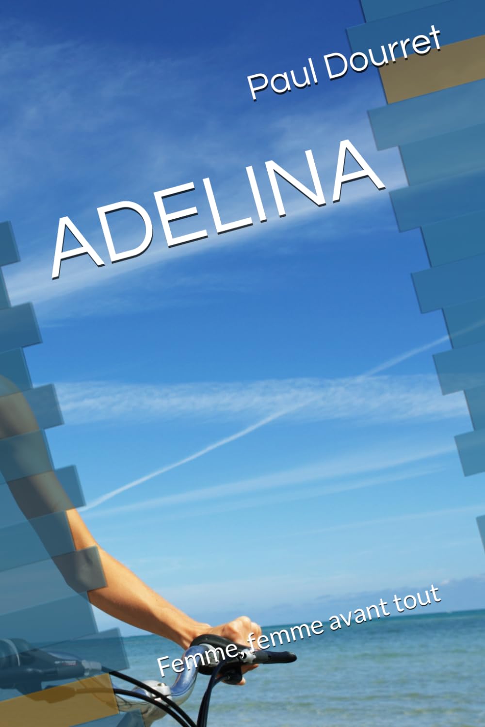 ADELINA: Femme, femme avant tout