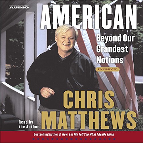 American by Chris Matthews
