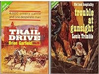 TRAIL DRIVE with TROUBLE AT GUNSIGHT. B005N1W3GU Book Cover