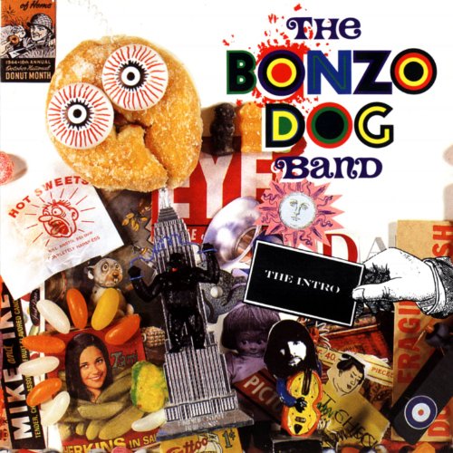 The Bonzo Dog Band The Intro by The Bonzo Dog Band on Amazon Music