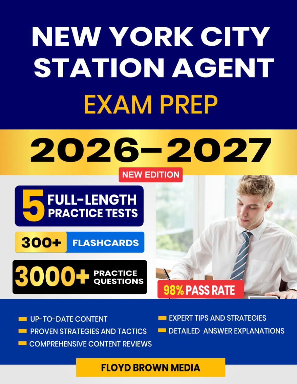 New York City Station Agent Exam Prep 2026–2027: Proven Test-Taking Strategies, 5 Full-Length Practice Tests and In-Depth Answer Explanations for the NYC Civil Service Exam | 300+ Flashcards