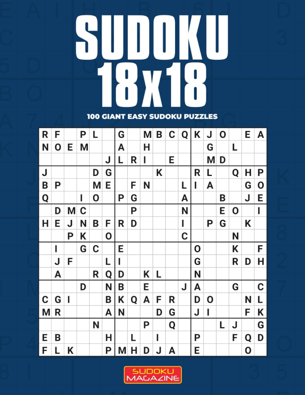 Sudoku 18x18: 100 Giant Easy Sudoku Puzzles