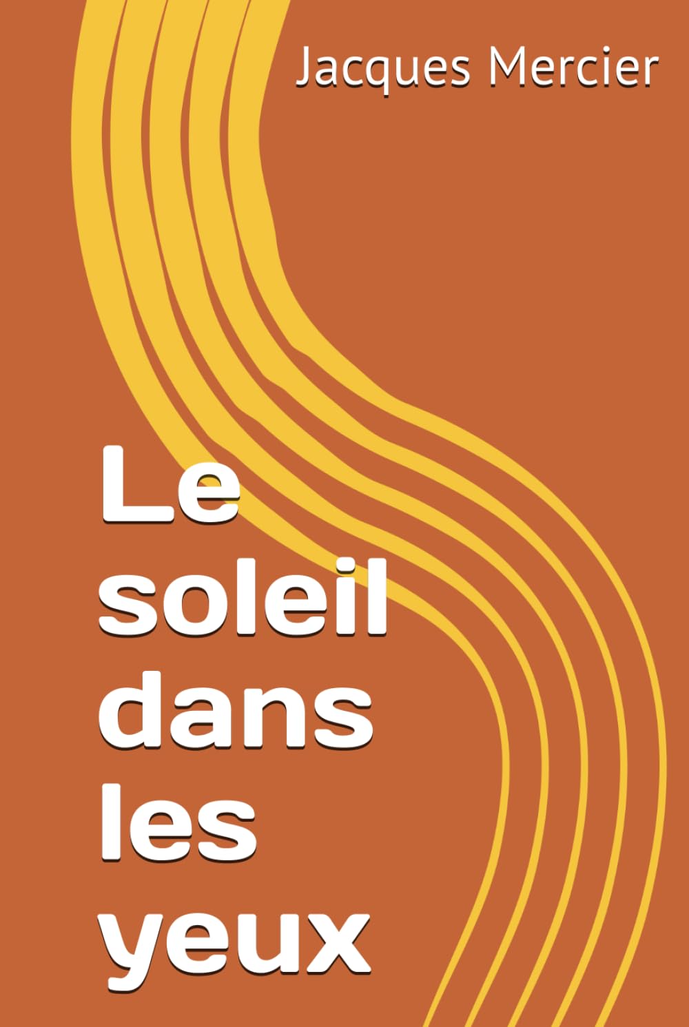 Le soleil dans les yeux