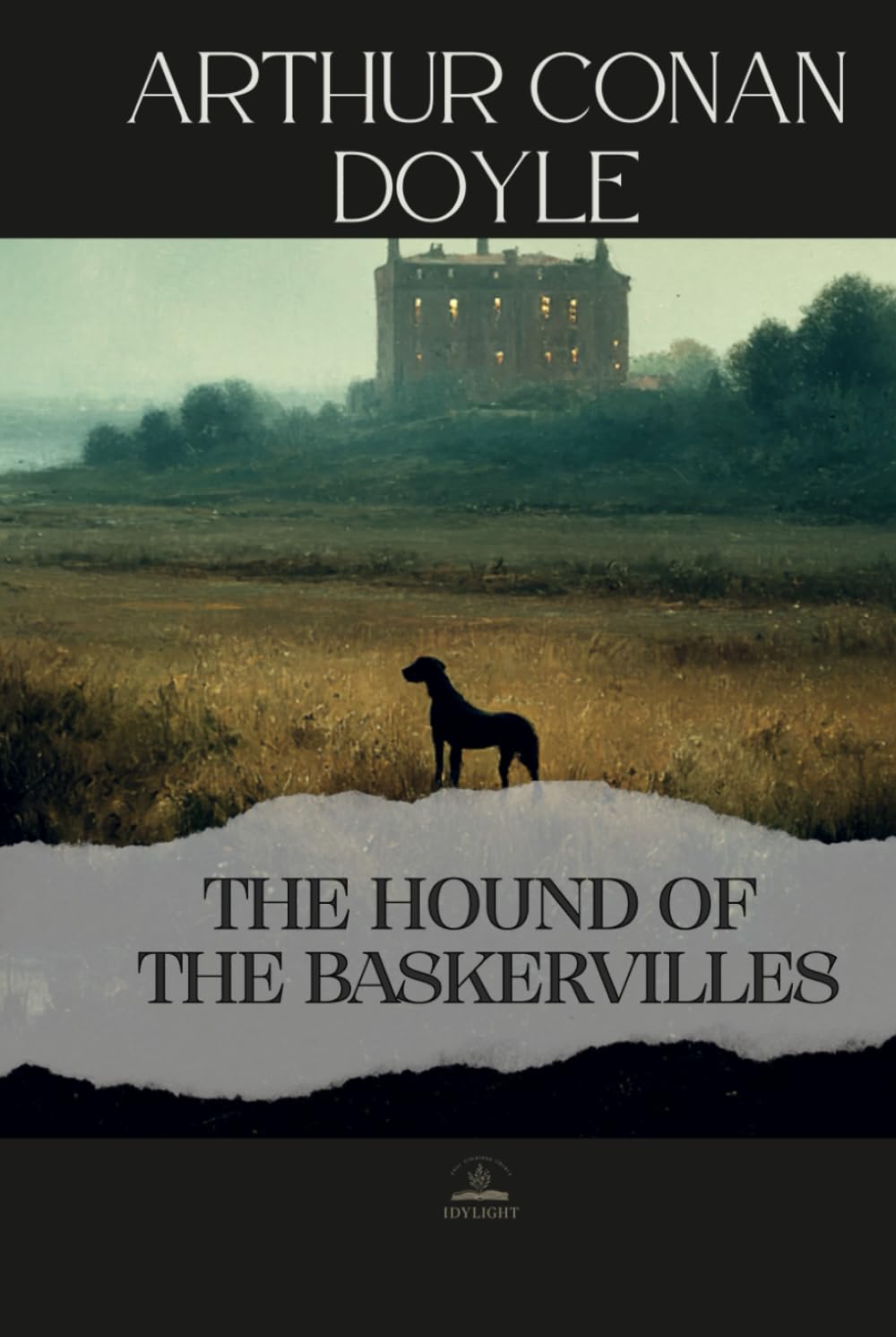 The Hound of the Baskervilles: The Classic Sherlock Holmes Mystery — Complete & Unabridged