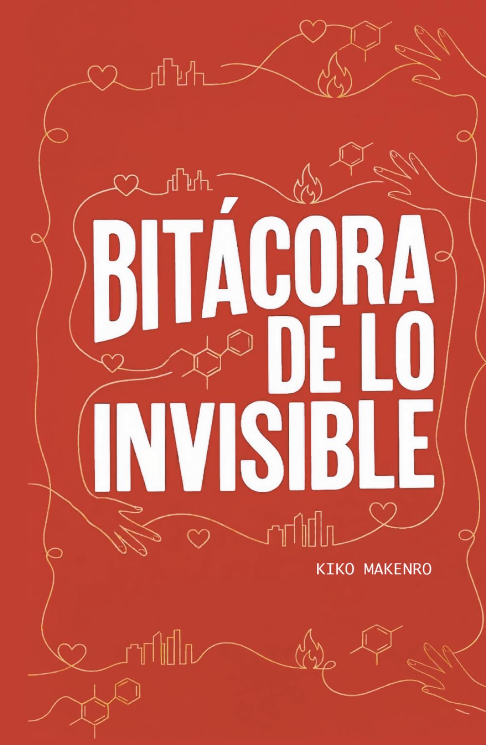 Bitácora de lo invisible