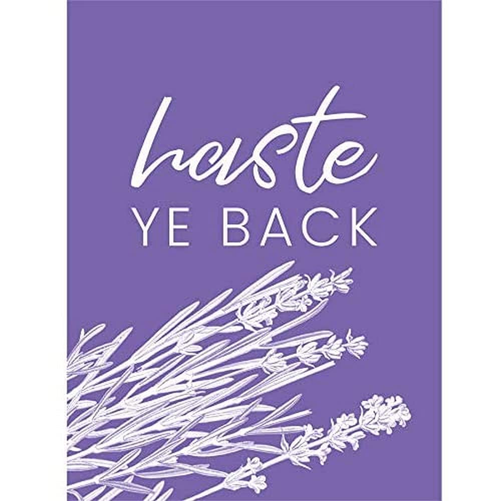 Scotland Flower Quote Haste ye Back Wall Art Print
