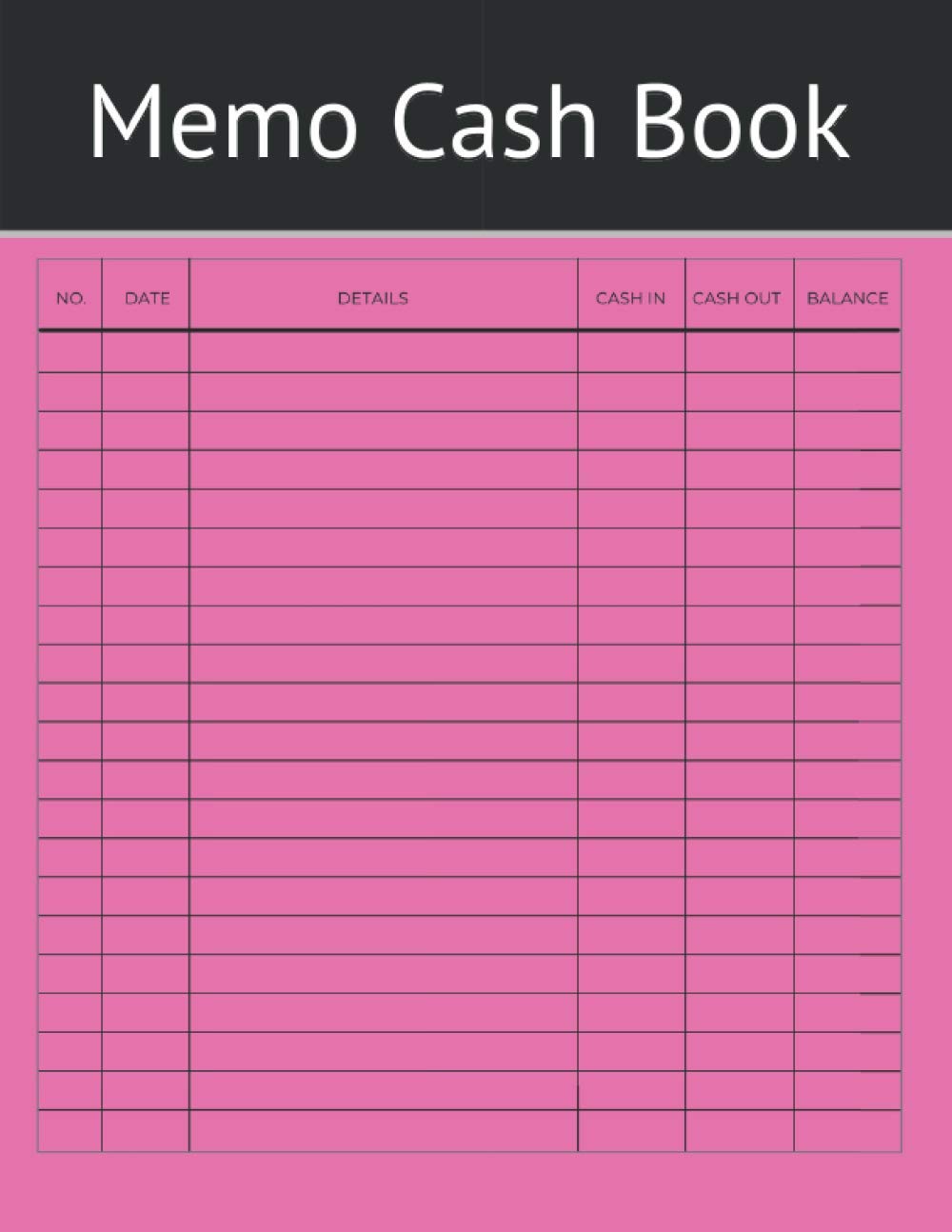 Memo Cash Book: Large Petty Cash Book. Simple Ledger. Journal for Small Business. 8.5 x 11 inches.