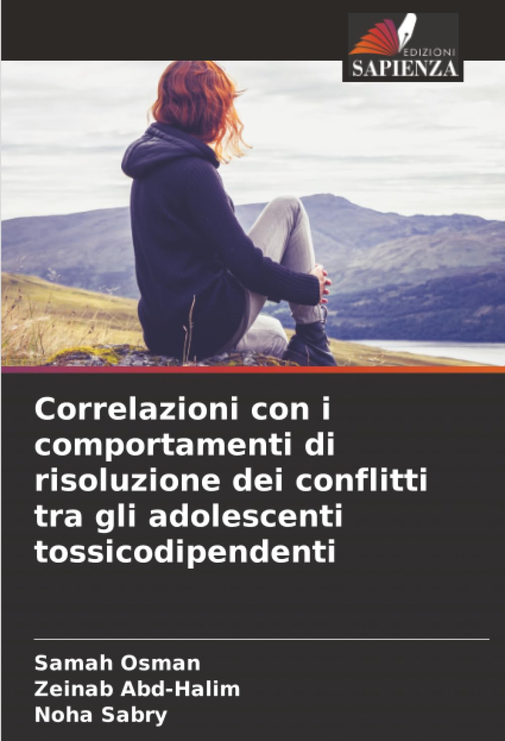Correlazioni con i comportamenti di risoluzione dei conflitti tra gli adolescenti tossicodipendenti