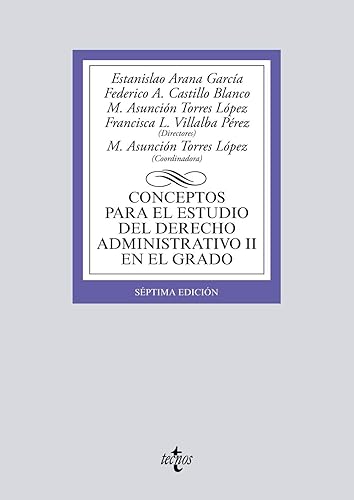 Conceptos para el estudio del Derecho administrativo II en el grado (Derecho - Biblioteca Universitaria de Editorial Tecnos)