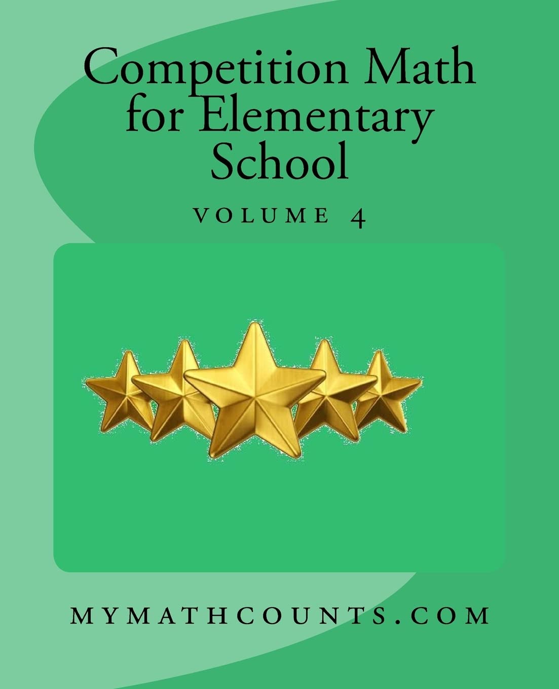 Competition Math for Elementary School Volume 4: 2