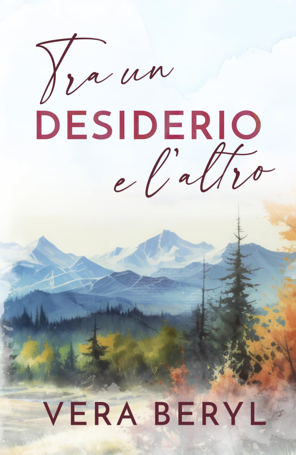 Tra un desiderio e l’altro: Un romance small town brother's best friend (Serie Rainbell Falls)