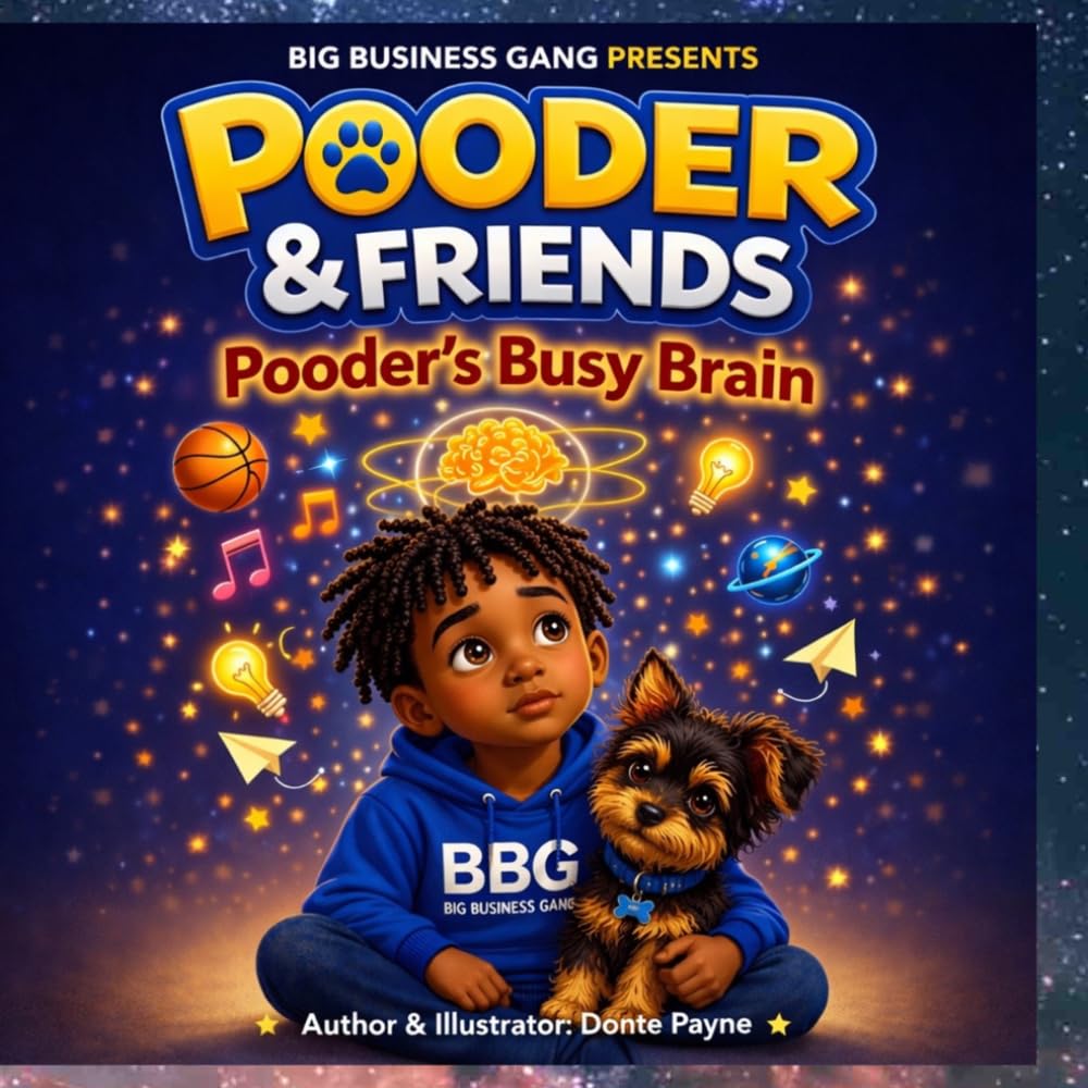 Pooder & Friends: Pooder’s Busy Brain