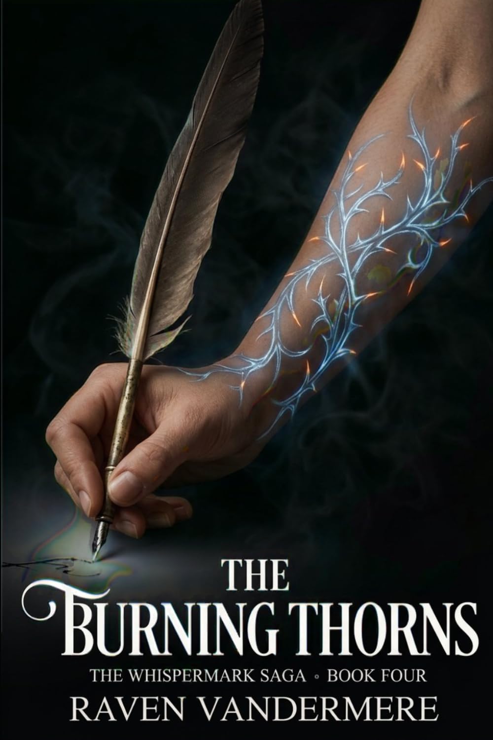 The Burning Thorns: A Dark Fae Why-Choose Romantasy (The Whispermark Saga Book 4)