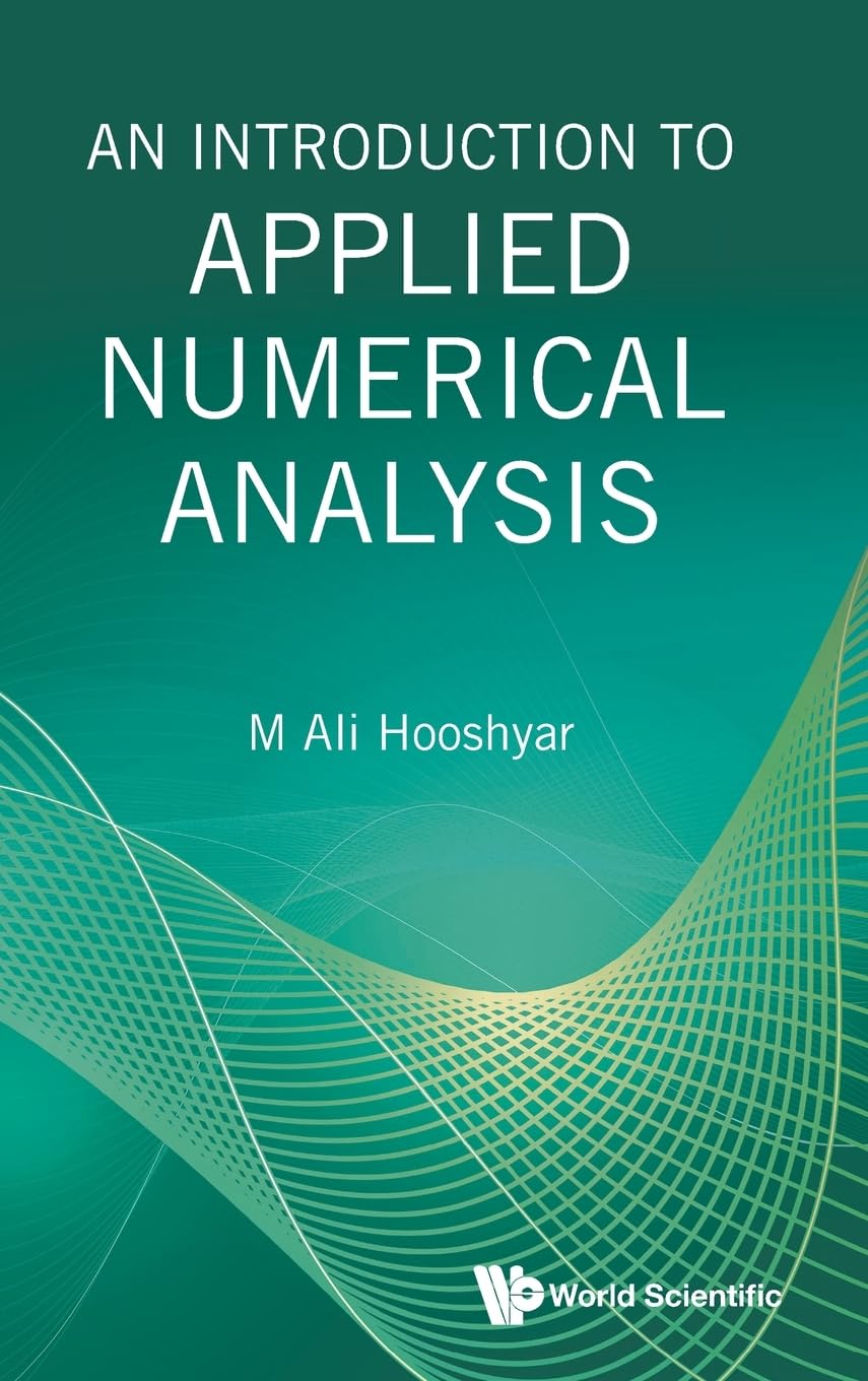 Introduction To Applied Numerical Analysis, An