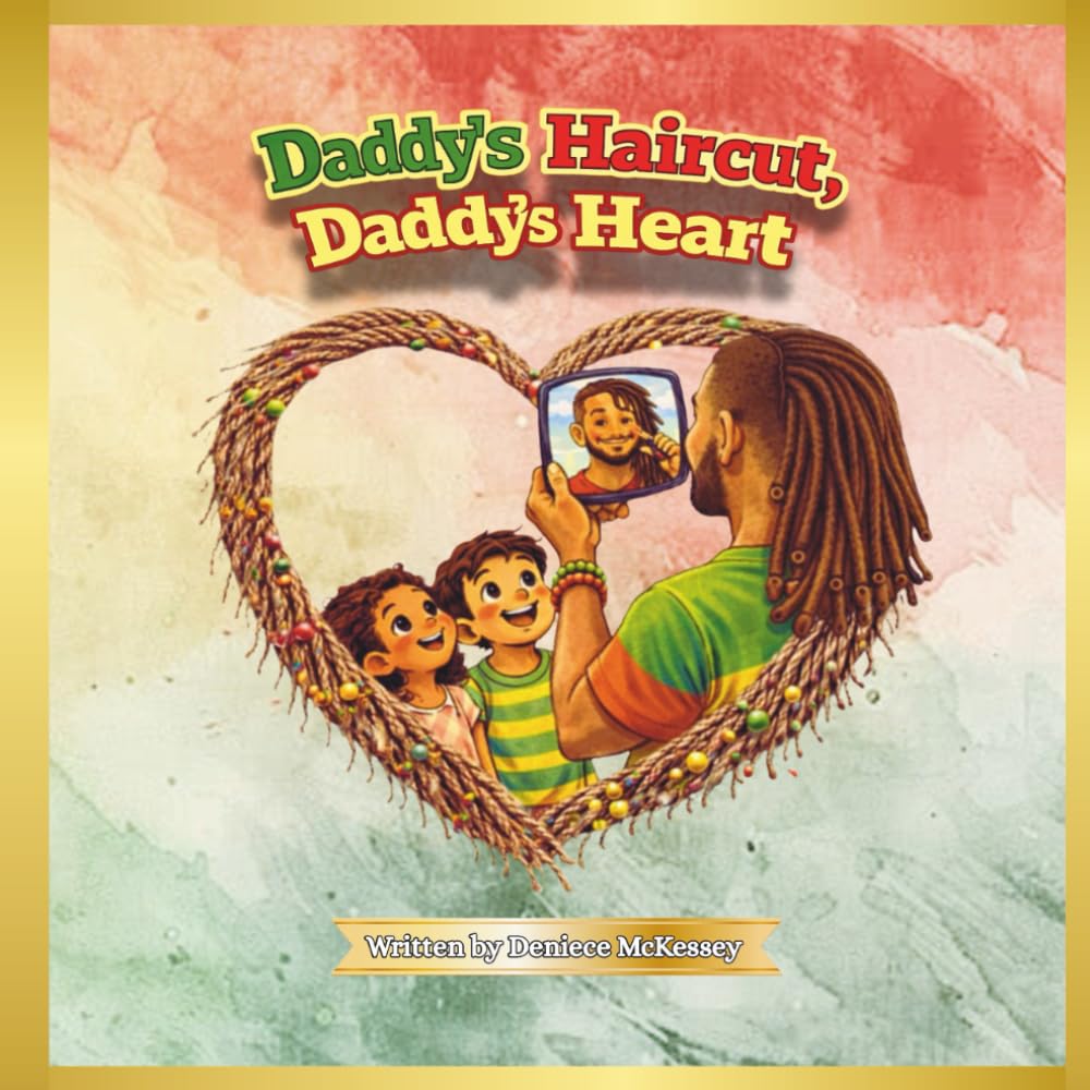 Daddy's Haircut, Daddy's Heart (Dara’s Delights)