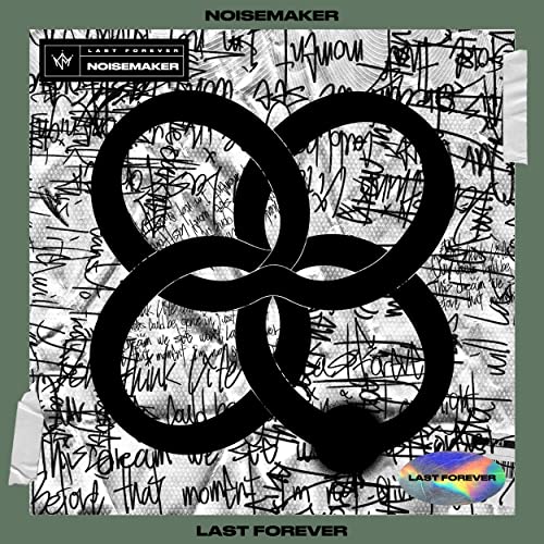 Amazon MusicでNOISEMAKERのLAST FOREVERを再生する