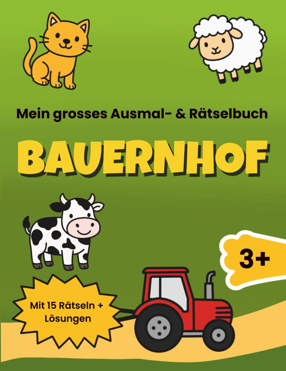 Mein grosses Ausmal- & Rätselbuch Bauernhof