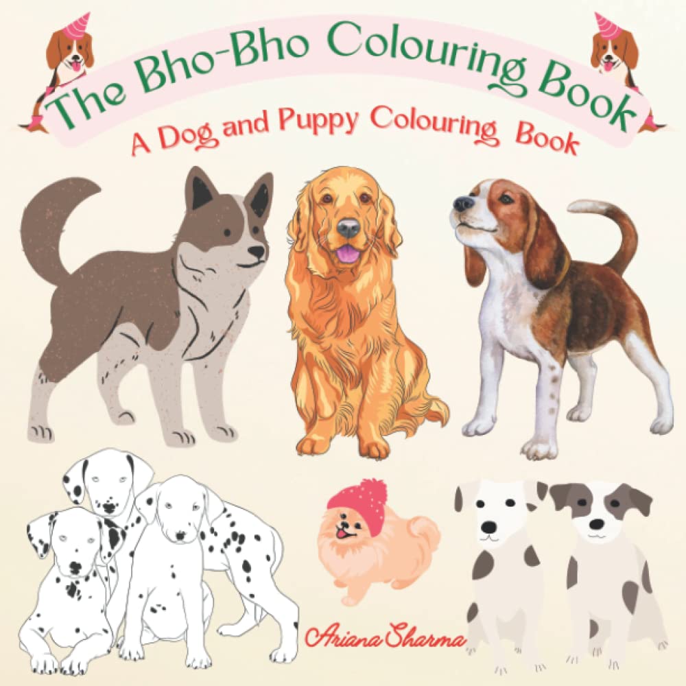 The Bho-Bho Colouring Book: A Dog and Puppy Colouring Book