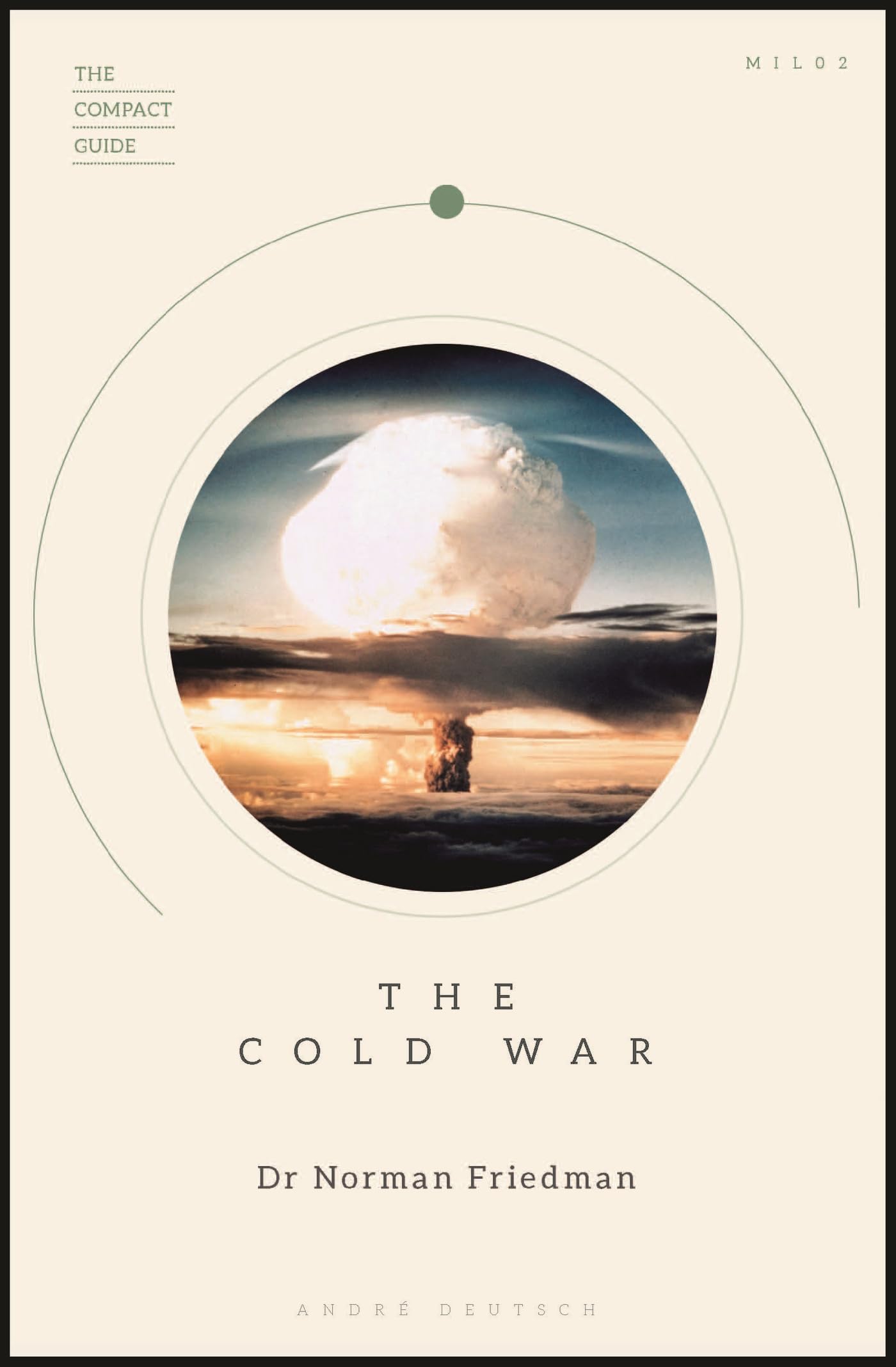 The Cold War by Norman Friedman - 9780233005911