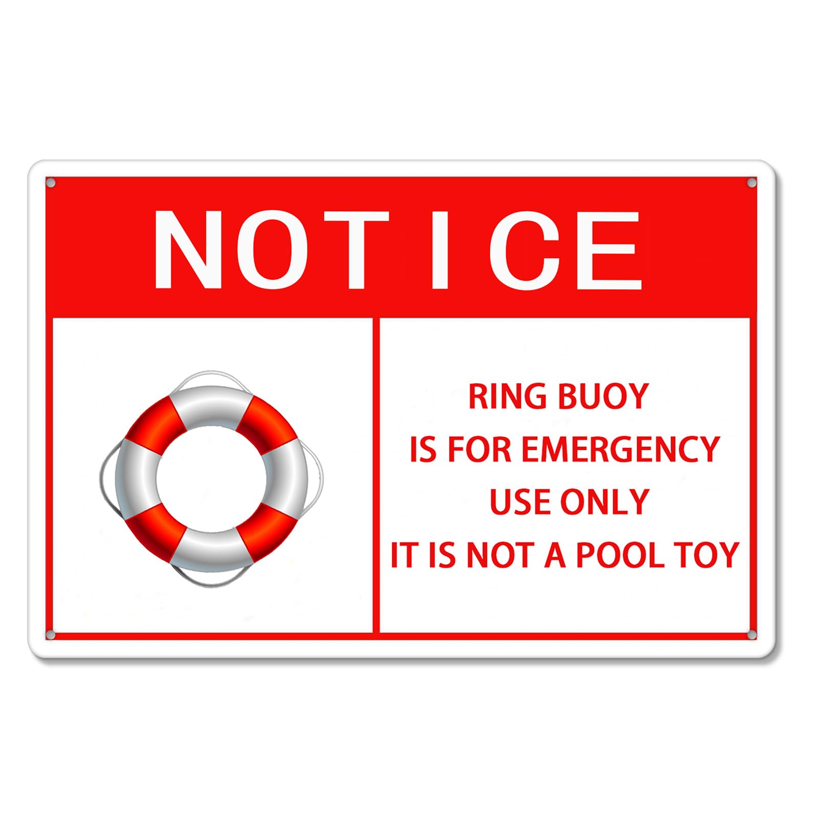 Ring Buoy Is For Emergency Use Only, It Is Not A Pool Toy