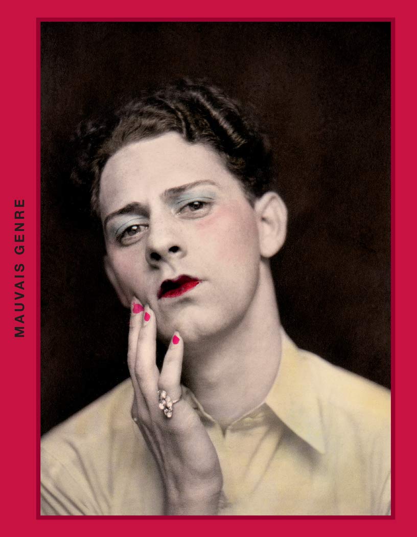 Mauvais genre: Les travestis à travers un siècle de photographie amateur