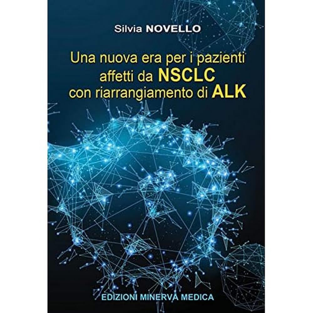 Minerva Una Nuova Era Per I Pazienti Affetti Da Nsclc Con Riarrangiamento Di Alk - 4