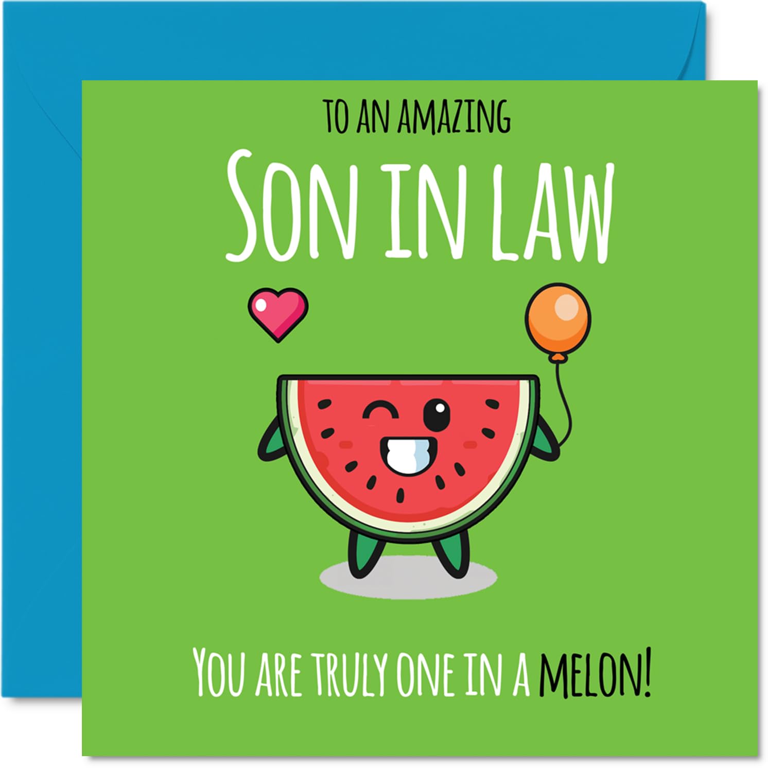 Son in Law Birthday Card - One In A Melon - Happy Birthday Card for Son in Law from Mother Mum Father Dad, 145mm cute melon Bday Greeting Cards