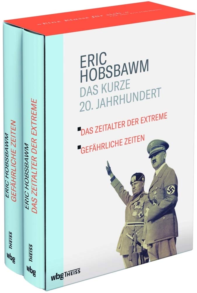 Das Kurze 20. Jahrhundert: Das Zeitalter der Extreme. Weltgeschichte des 20. Jh.s · Gefährliche Zeiten. Ein Leben im 20. Jh.