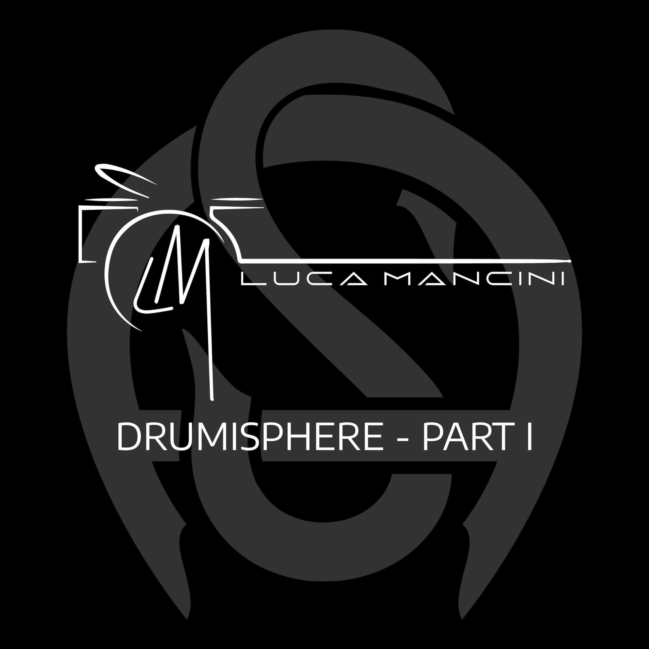 Drumisphere - Part I