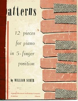 Paperback Patterns: 12 Pieces for Piano in 5-finger Position Book
