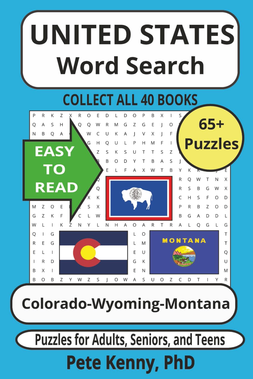 Colorado-Wyoming-Montana Word Search Puzzle Book: Historical Cities and Towns of Colorado, Wyoming, & Montana Easy to Read Print! (Part of a ... ... America Word Search Puzzle Books Collection)