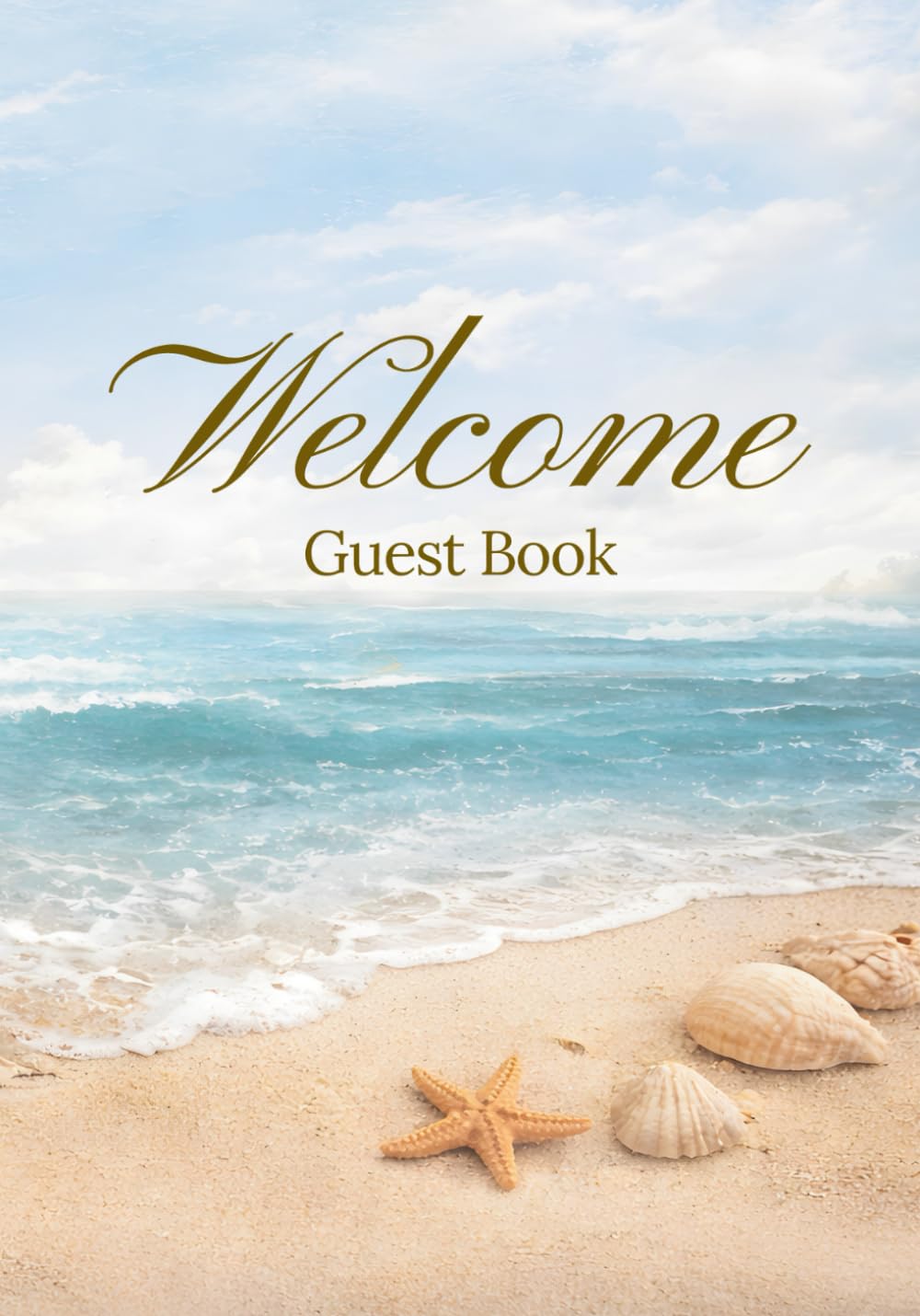 Welcome Guest Book: Guest Sign-In Log Book for Airbnb, VRBO & Vacation Rentals Beach House & Coastal Visitor Log Book
