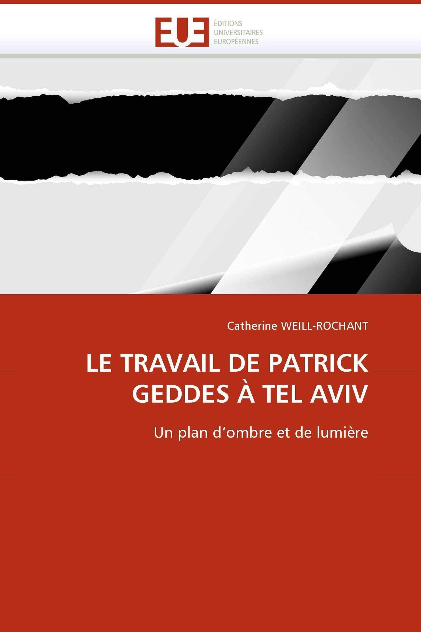 Patrick Geddes à Tel Aviv l'art de l'urbanisme pour enrichir votre bibliothèque