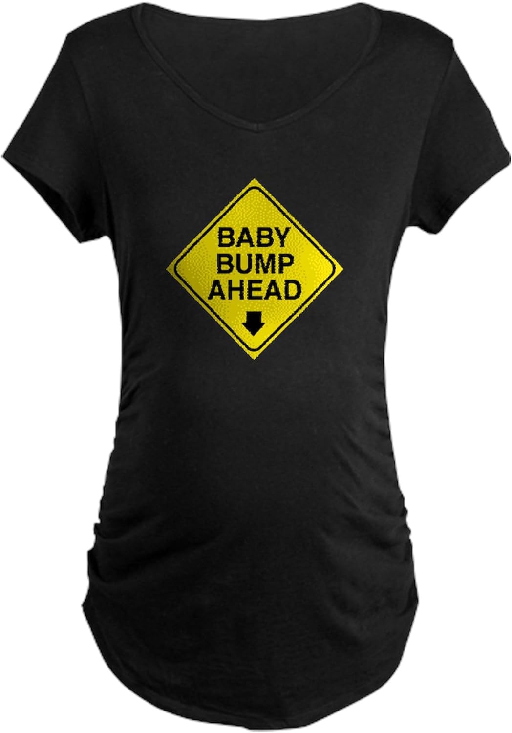 CafePress Baby Bump Ahead Maternity Dark T Shirt Women's Maternity Ruched Side T-Shirt