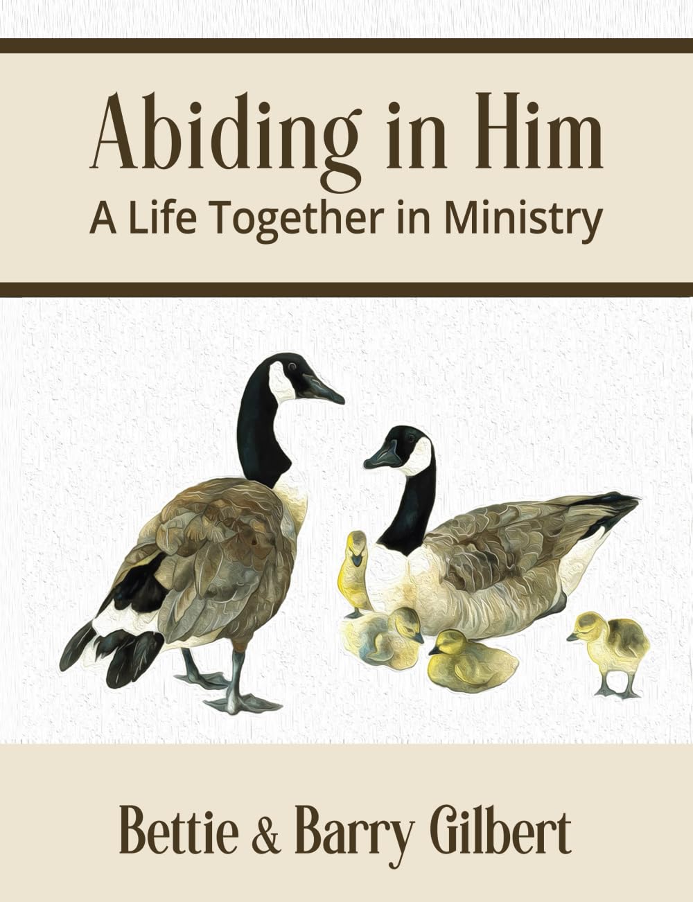 Abiding in Him: A Life Together in Ministry