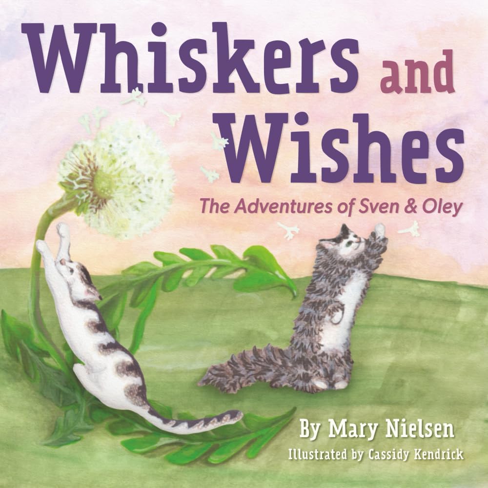 Whiskers and Wishes: The Adventures of Sven and Oley