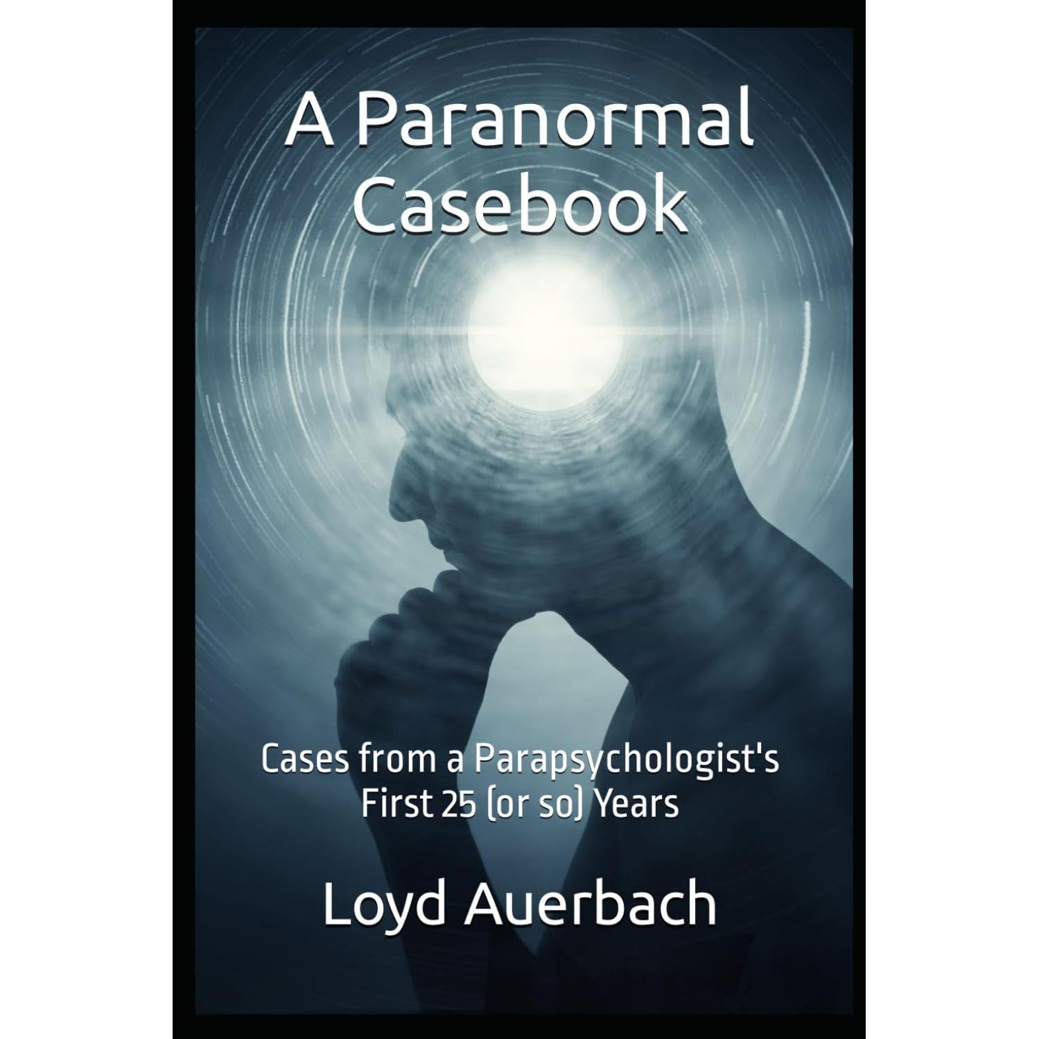 A Paranormal Casebook