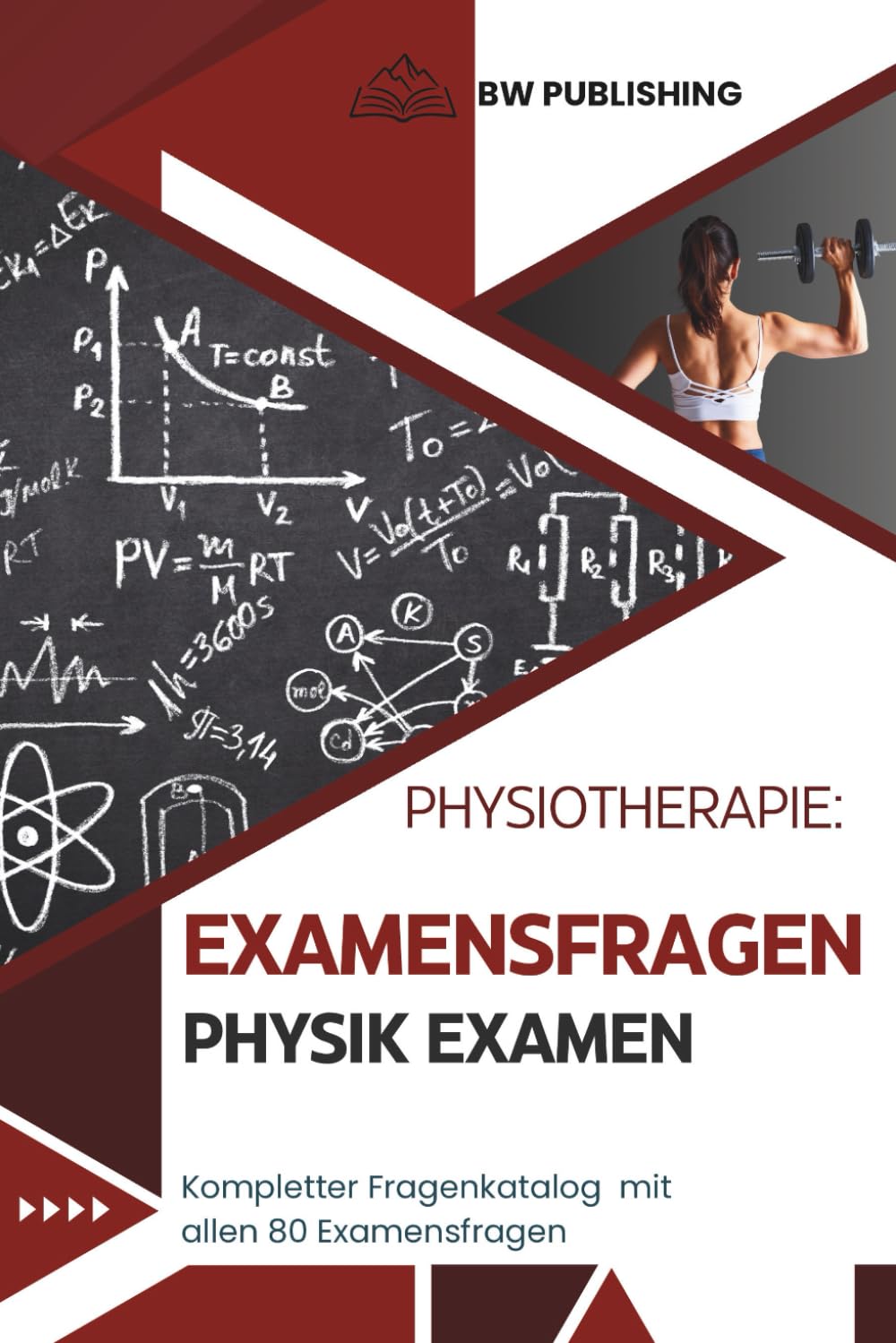 Physiotherapie Examensfragen Physikexamen: Physik im Physiotherapieexamen – Alle 80 Prüfungsfragen kompakt erklärt