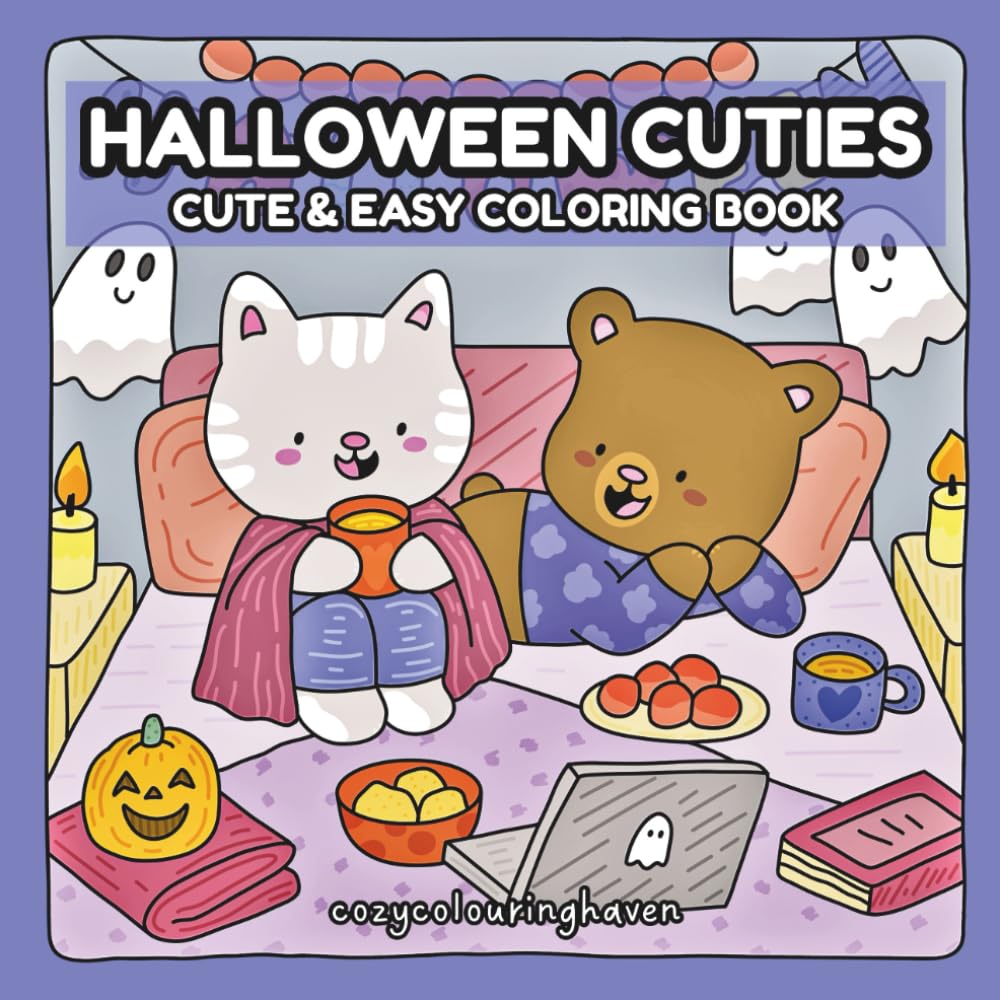 Halloween Cuties: Coloring Book for Adults and Teens Featuring Adorable Spooky Friends in Cozy Moments for Relaxation
