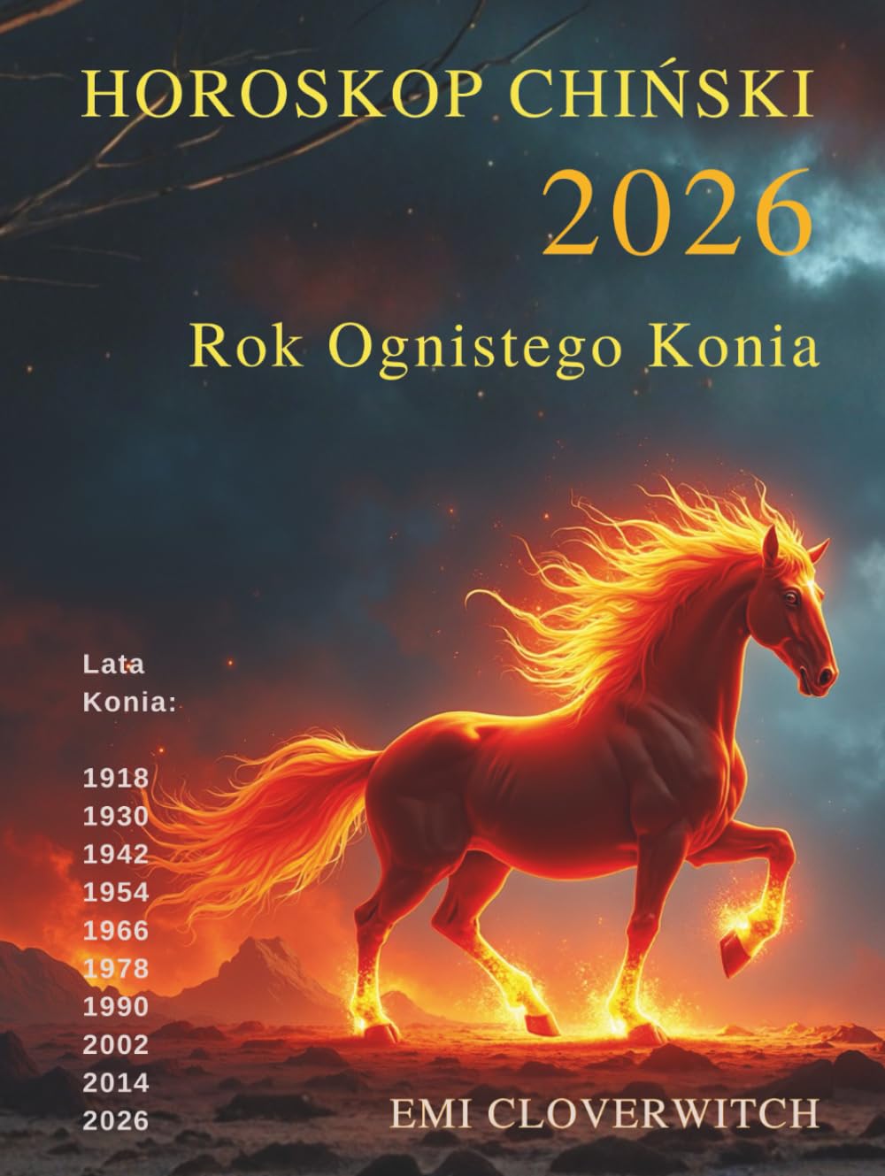 Horoskop Chiński 2026: Rok Ognistego Konia