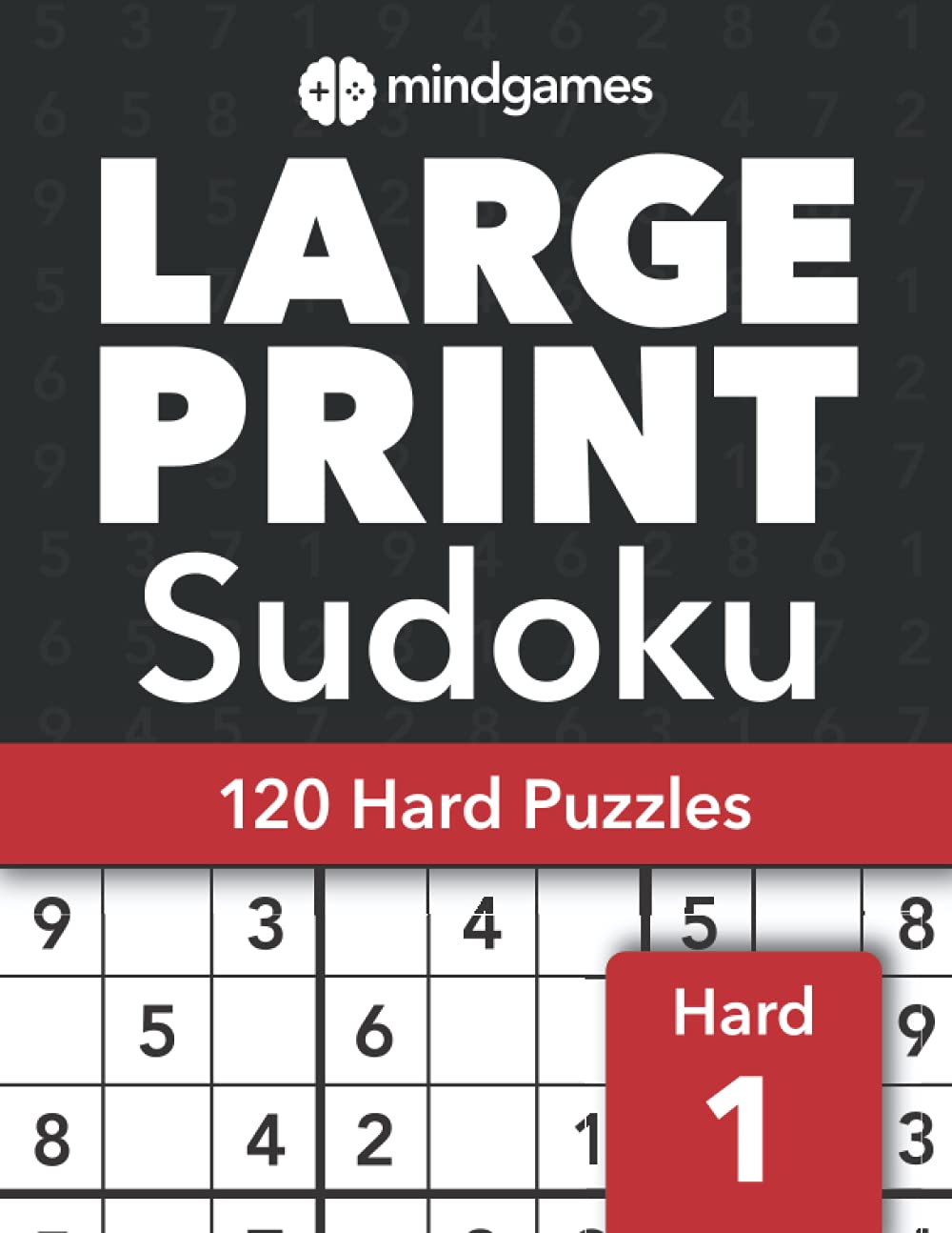 Mind Games Large Print Sudoku Puzzles for Adults - Hard Book 1