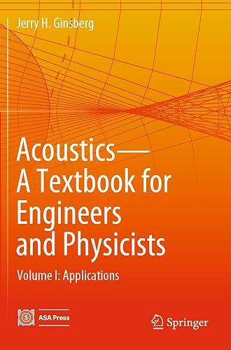 Acoustics-A Textbook for Engineers and Physicists: Volume I: Fundamentals: 1